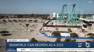 Seaworld can reopen as a zoo