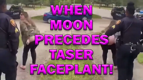 When The Moon Precedes A Taser Faceplant On Video - LEO Round Table S06E21e