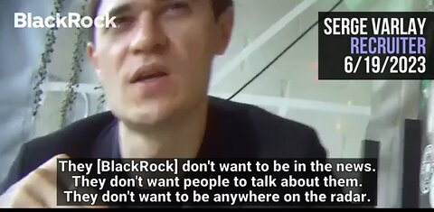 BlackRock Recruiter Who ‘Decides People’s Fate’ Says ‘War is Good for Business’ Undercover Footage