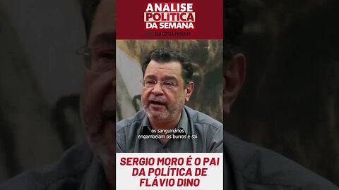 Sergio Moro é o pai da política de Flávio Dino #análisepolíticadasemana #pco #cotv
