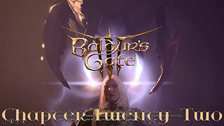 Baldur's Gate 3: Ohana Chou'un Story Chapter Twenty-Two