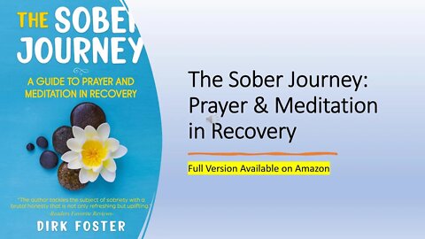 The Sober Journey | Prayer & Meditation in Sobriety | Alcoholism and Recovery | Emotional Sobriety