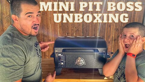 Mini Pit Boss Unboxing