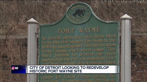 City of Detroit looking to redevelop historic Fort Wayne site