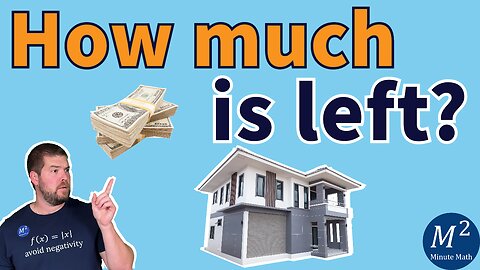 How to Calculate how much is left on your Mortgage using Math - Financial Math Made Easy #mortgage