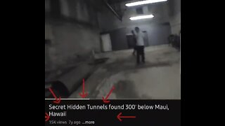 Tunnel system underneath Maui