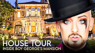 Boy George | House Tour | $20 Million London Mansion & More