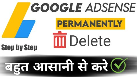 how to delete adsense account permanently 2022 | How To Delete adsense account 🚫