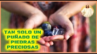 MENSAJE DE JESUCRISTO A LINDA NOSKEWICKS - TAN SOLO UN PUÑADO DE PIEDRAS PRECIOSAS