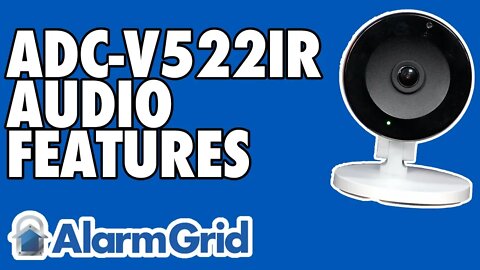 The ADC-V522IR Audio Features