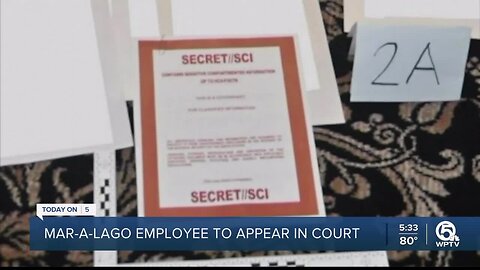 Mar-a-Lago worker charged in Trump's classified documents case to make first court appearance