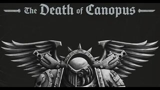Death of Canpous | Horus Heresy Lore