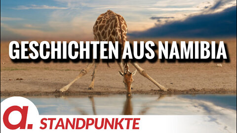 Geschichten aus Namibia | Von Jochen Mitschka