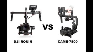 DJI Ronin vs CAME-7800 3-Axis Gimbal Comparison