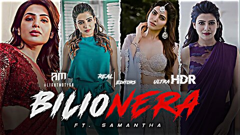 BILIONERA - SAMANTHA EDIT | NEW EFX STATUS🦋 | SAMANTHA EFX WHATSAPP STATUS | BILIONERA EDIT