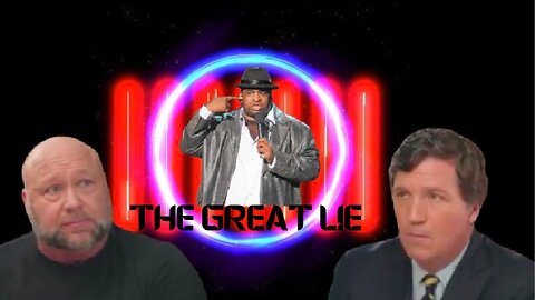 Alex Jones & Tucker Carlson on, “The Great Lie,” that is being used to destroy America….