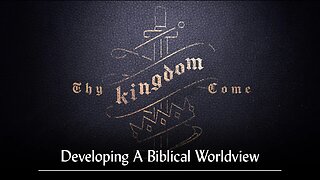 Thy Kingdom Come, Part 4: In The Beginning God
