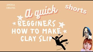 BEGINNER HOW TO MAKE CLAY SLIP