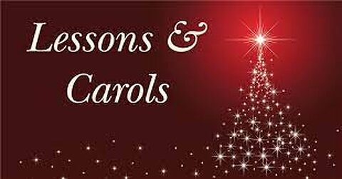 Lessons and Carols 2023