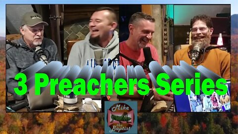 Was Baal in the Porta Pottie? - Mike & the 3 Preachers - November 26, 2022