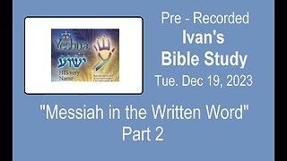 Messiah in the Written Word (Part 2)