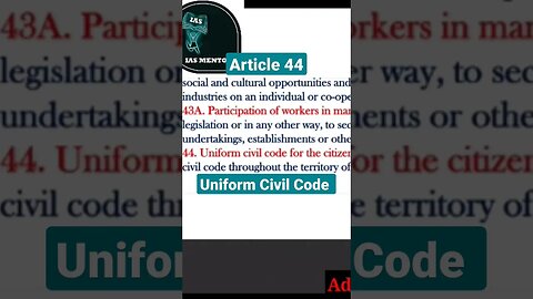 Uniform Civil Code|| Article 44|| UCC|| समान नागरिक संहिता || #upsc #ias #youtubeshorts