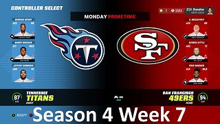 Madden Nfl 23 Titans Vs 49ers Simulation Franchise S4 W7