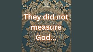 They measured God not w- their hearts | Quran Insights 6:91, 22:74-76, 39:67 | Bible Jeremiah 31:37