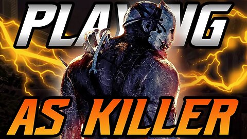 Playing As Killer Is Fun | Dead By Daylight | Stream Highlights