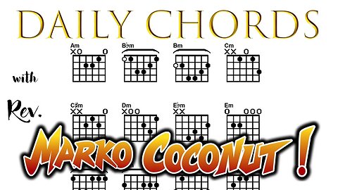 How To Play Every MINOR TRIAD open position ~ Daily Chords for guitar with Rev. Marko Coconut Lesson