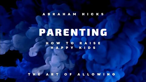 How To Inspire (Not Control) Your Kids | Feel Good! | Abraham Hicks | Alignment & Law of Attraction