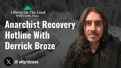 Anarchist Recovery Hotline With Derrick Broze