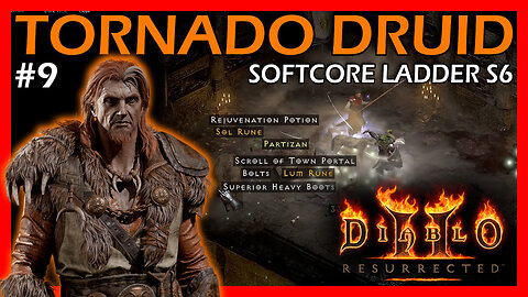 Countess, Chaos, Cows | Tornado Druid | Part 9 | D2R SCLS6 | Diablo 2 Resurrection
