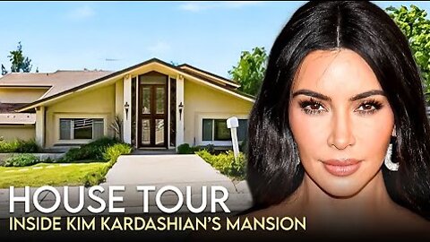 Kim Kardashian | House Tour | $7 Million Hidden Hills Mansion & More