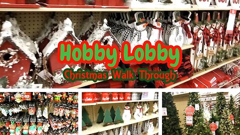 Hobby Lobby | Christmas | Christmas Walkthrough | Christmas Decor 2O23