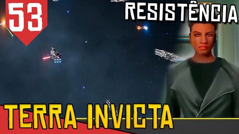 Frotas de PLASMA Terra Invicta Resistência #53 Gameplay PT BR