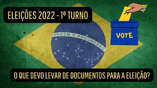 Eleições 2022 | Saiba o que pode e o que não pode fazer no dia da eleição.