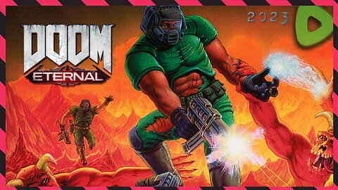 Casting out Demons on Sunday ||||| 11-12-23 ||||| DOOM Eternal (2020)