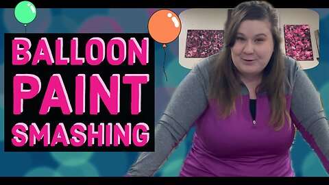 DIY - Balloon Smash Painting —Easy & Fast Paint Project 🎨 🖌️