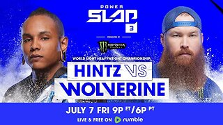 Power Slap 3: Hintz vs Wolverine | FREE MATCHES | July 7