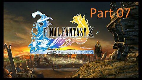 Final Fantasy X Nintendo Switch Playthrough Part 07