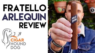 Fratello Arlequin Cigar Review