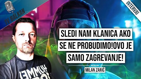 MIlan Zarić-Sledi nam klanica ako se ne probudimo!Ovo je samo zagrevanje!(CUT)