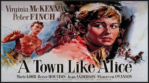 🎥 A Town Like Alice - 1956 - Virginia McKenna - 🎥 TRAILER & FULL MOVIE