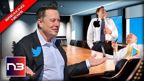 BREAKING: Big Tech To Deplatform Twitter After Musk Takeover Promises Free Speech