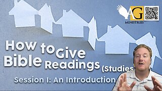 How to Give Bible Readings | Lay Bible School | The Apocalyptic Gospel Ministries - Brian Beavers