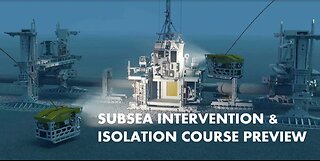 Subsea Intervention and Isolation Online Course