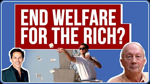 End Farm Subsidies for the Rich? Welfare for the Rich, Phil Harvey