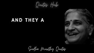 Sudha Murthy Quotes - Motivation and Wisdom from India's Business Icon || Quotes Hub