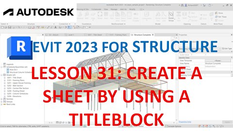 REVIT 2023 STRUCTURE: LESSON 31 - CREATE A SHEET BY USING A TITLEBLOCK